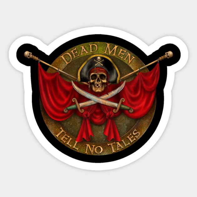 Dead men tell no tales Sticker by Rosado